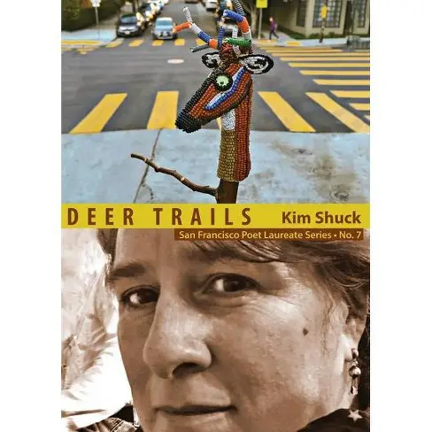 Shuck, Kim: Deer Trails 1