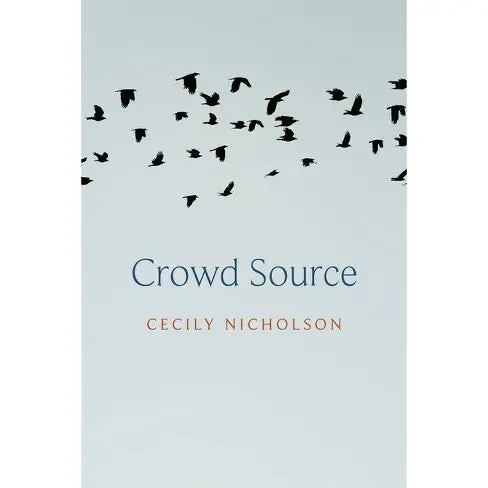 Nicholson, Cecily: Crowd Source 1