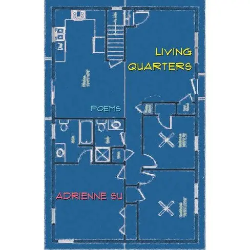 Su, Adrienne: Living Quarters: Poems [Used Paperback] 1