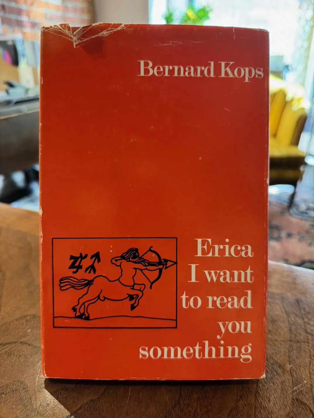Kops, Bernard: Erica I Want To Read You Something [Used Hardcover] 1