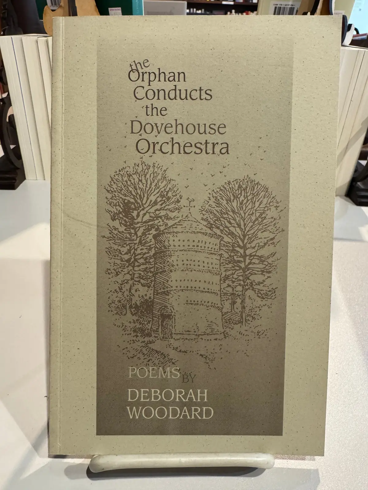 [Rare] Woodard, Deborah: The Orphan Conducts The Dovehouse Orchestra [Used Paperback] 1