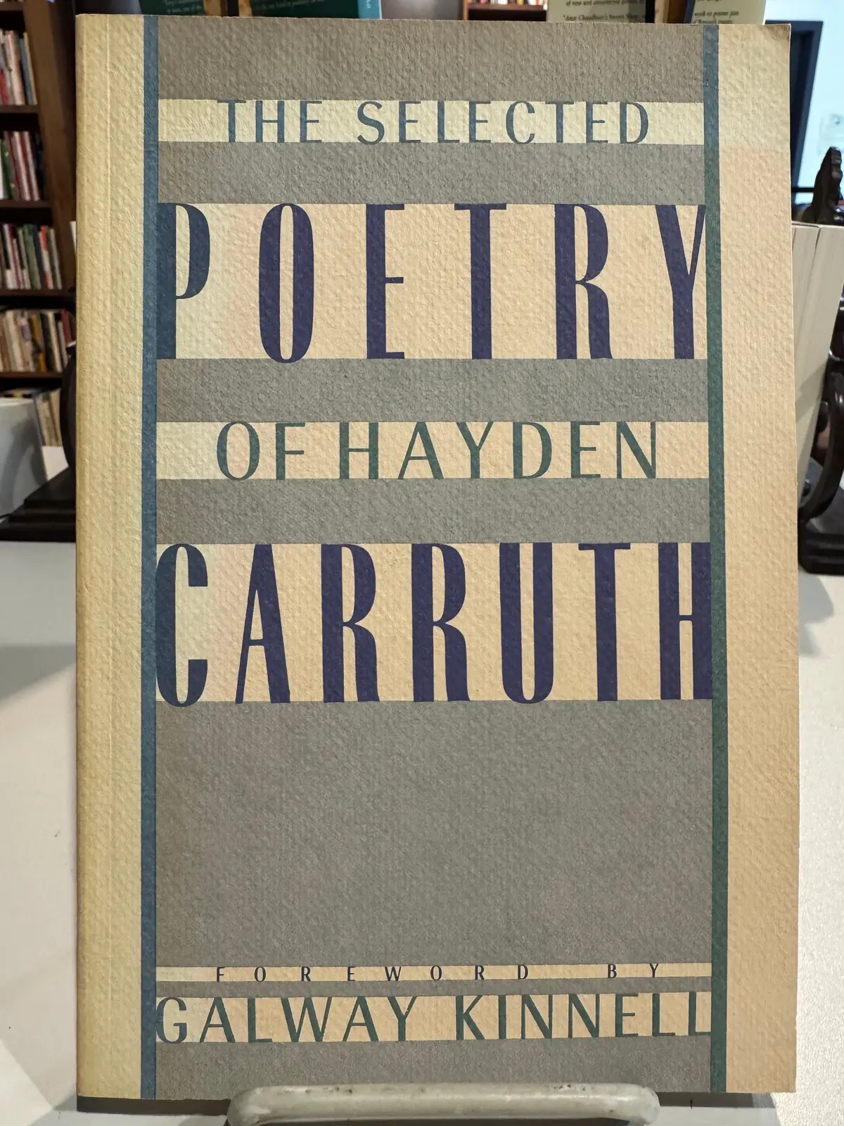 Carruth, Hayden: Selected Poetry [Used Paperback] 1