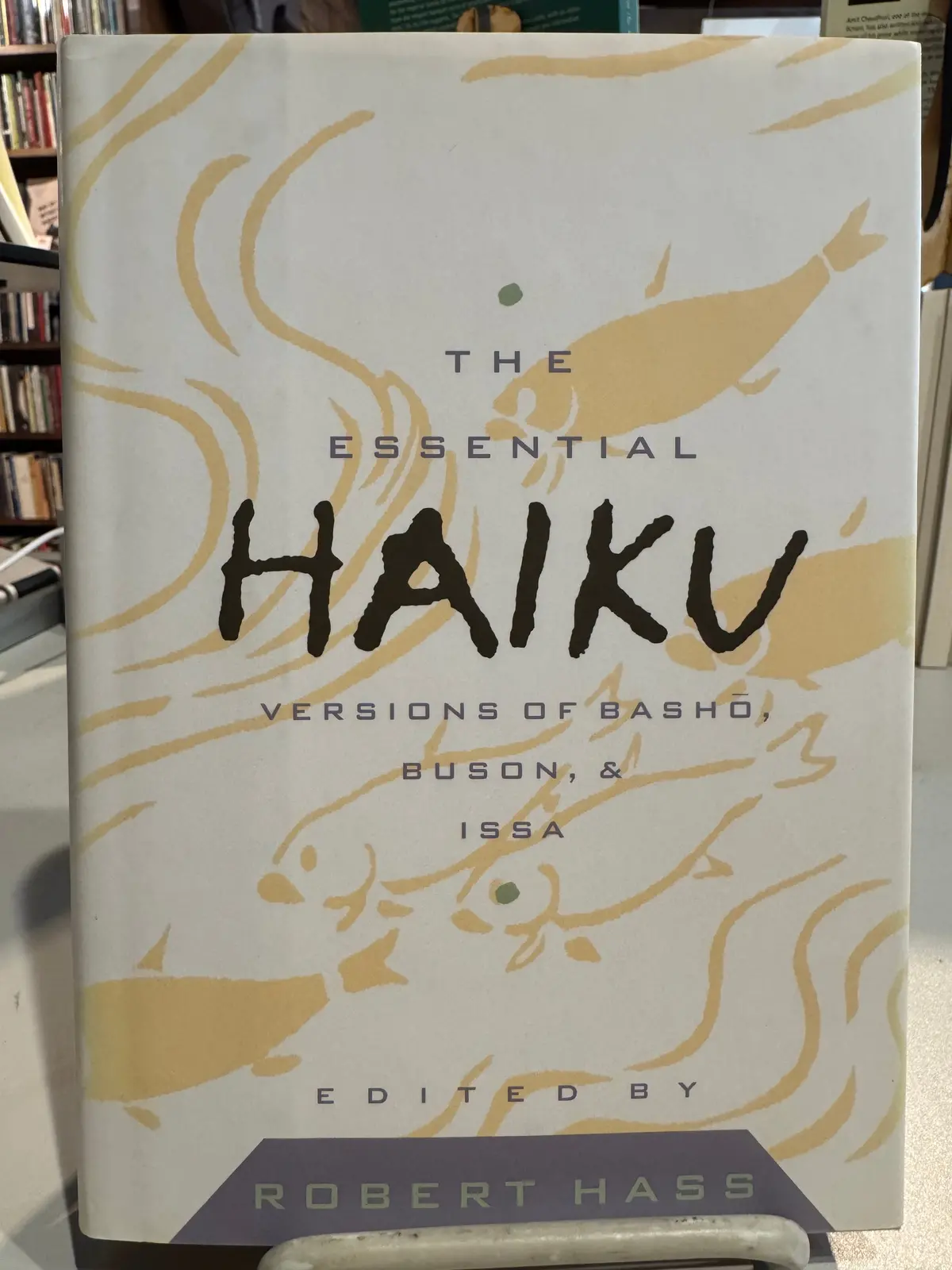 Hass, Robert (Ed.): The Essential Haiku [Used Hardcover] 1