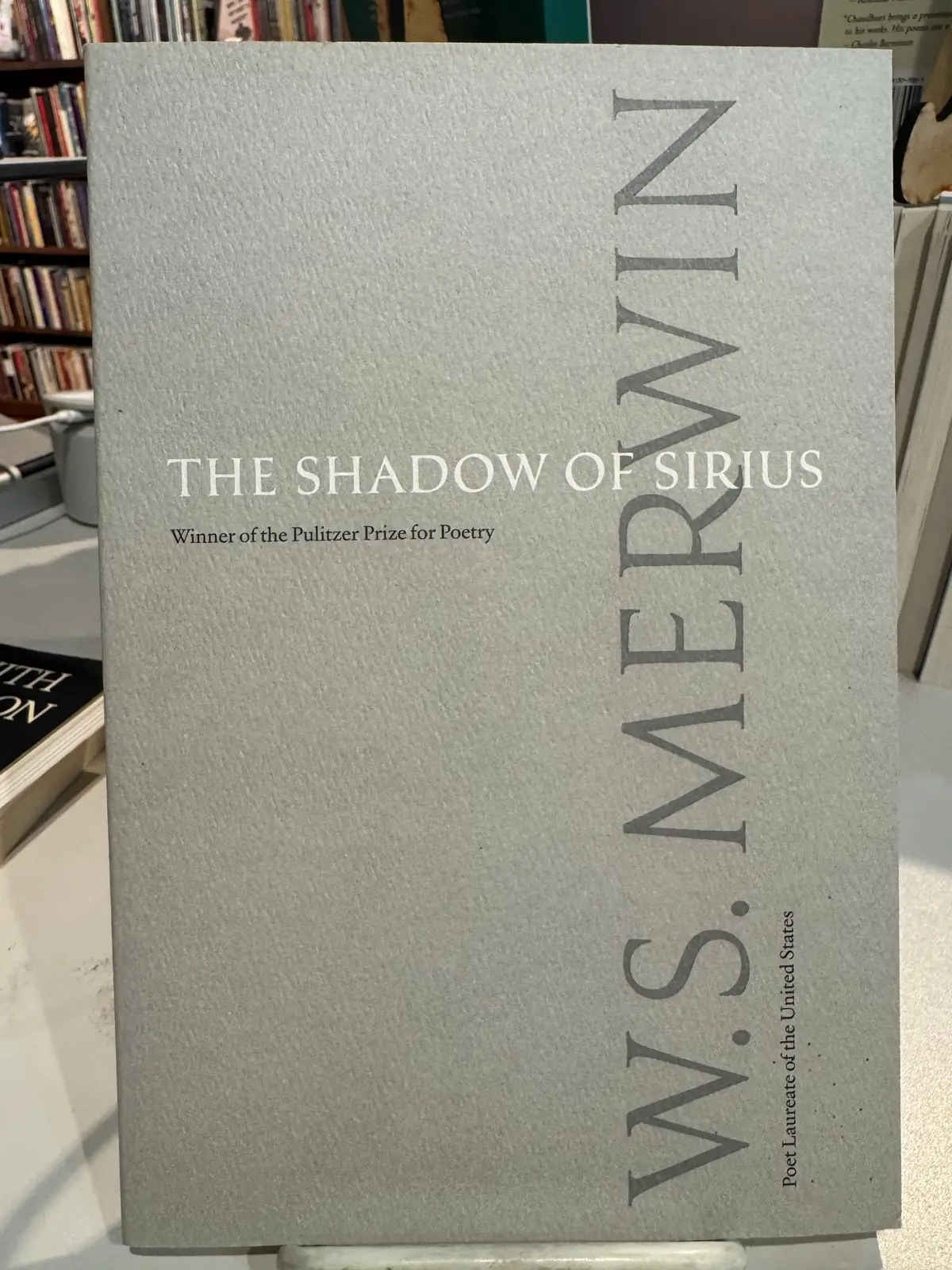 Merwin, W.S.: The Shadow Of Sirius [Used Paperback] 1