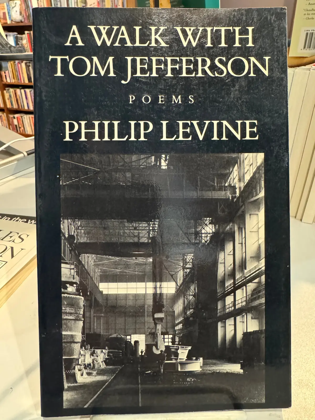 Levine, Philip: A Walk With Tom Jefferson [Used Paperback] 1