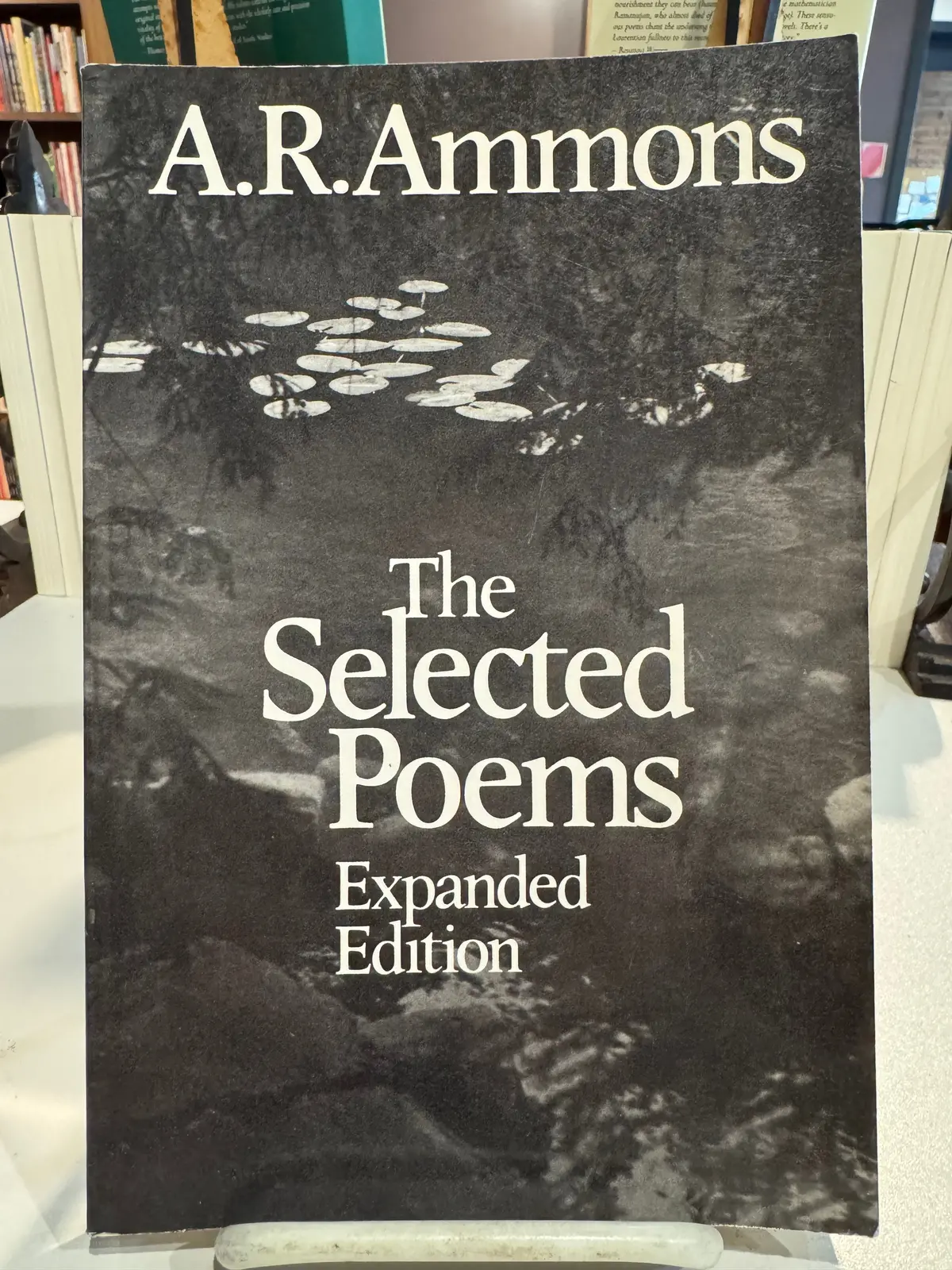 Ammons, A.R.: The Selected Poems: Expanded Edition [Used Paperback] 1