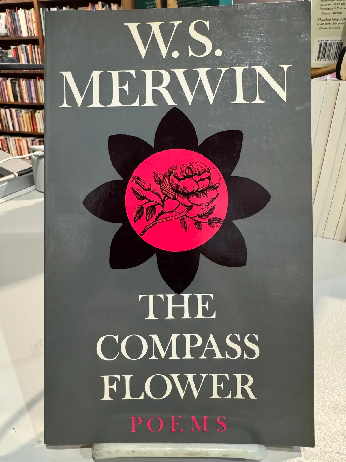 Merwin, W.S.: The Compass Flower [Used Paperback] 1