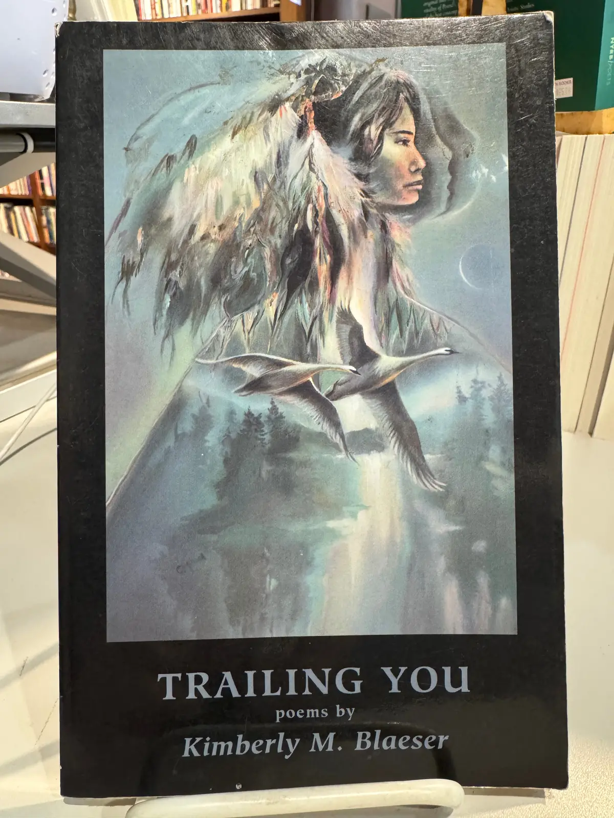 Blaeser, Kimberly M.: Trailing You [Used Paperback] 1