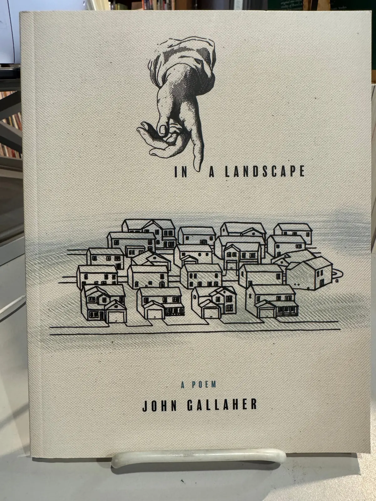 Gallaher, John: In A Landscape [Used Paperback] 1
