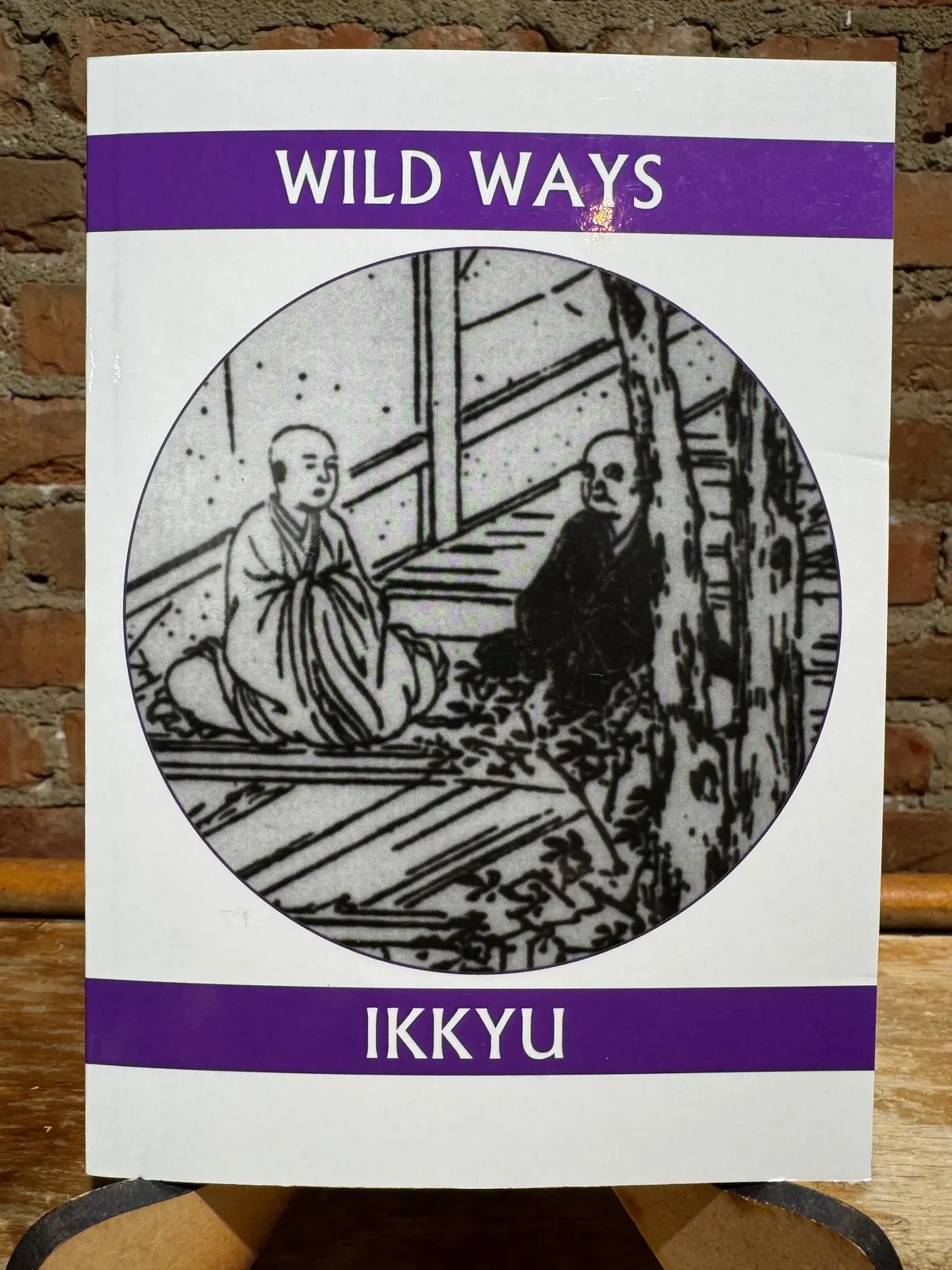 Ikkyu: Wild Ways [Used Paperback] 1