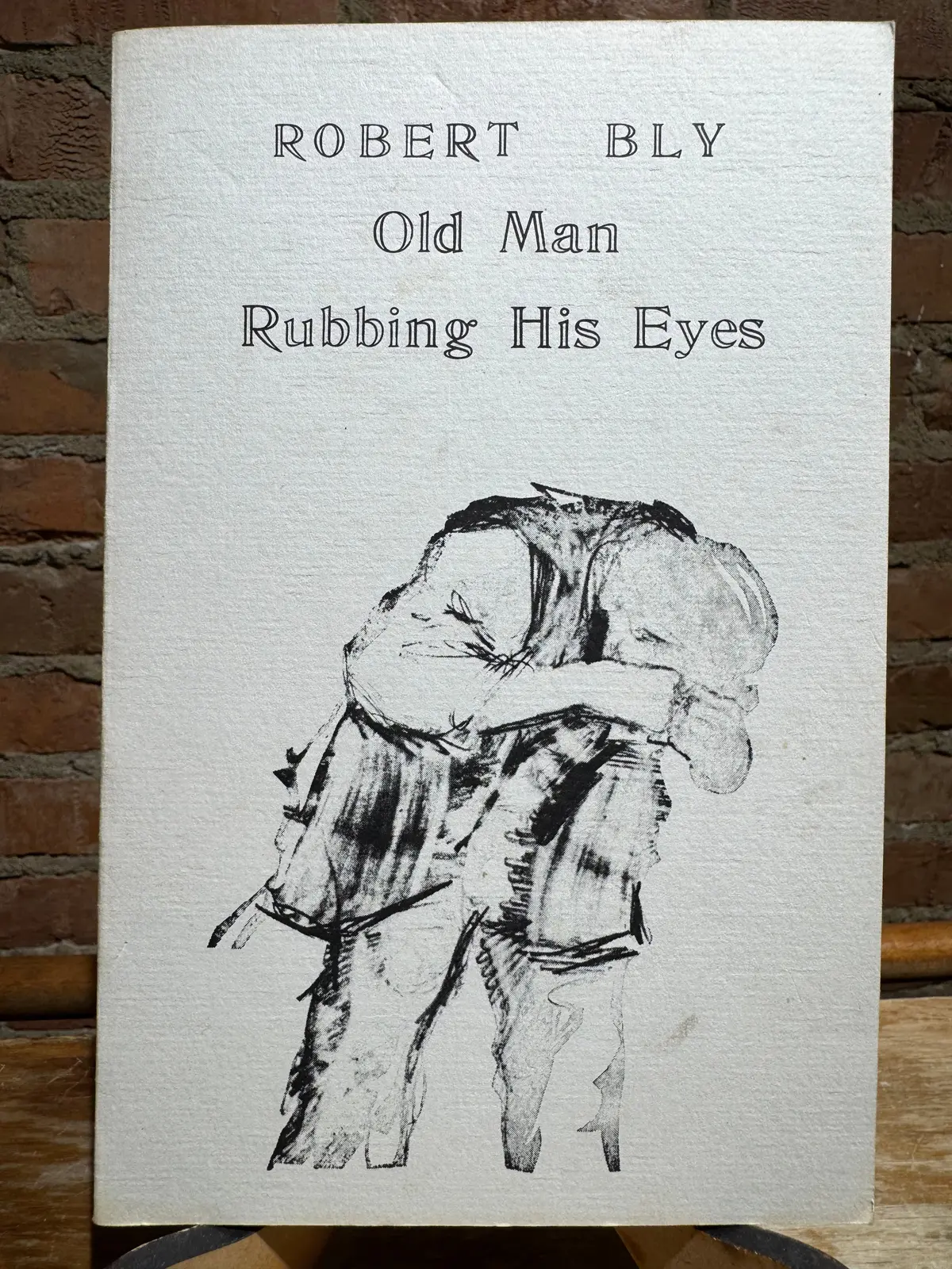 Bly, Robert: Old Man Rubbing His Eyes [Used Paperback] 1