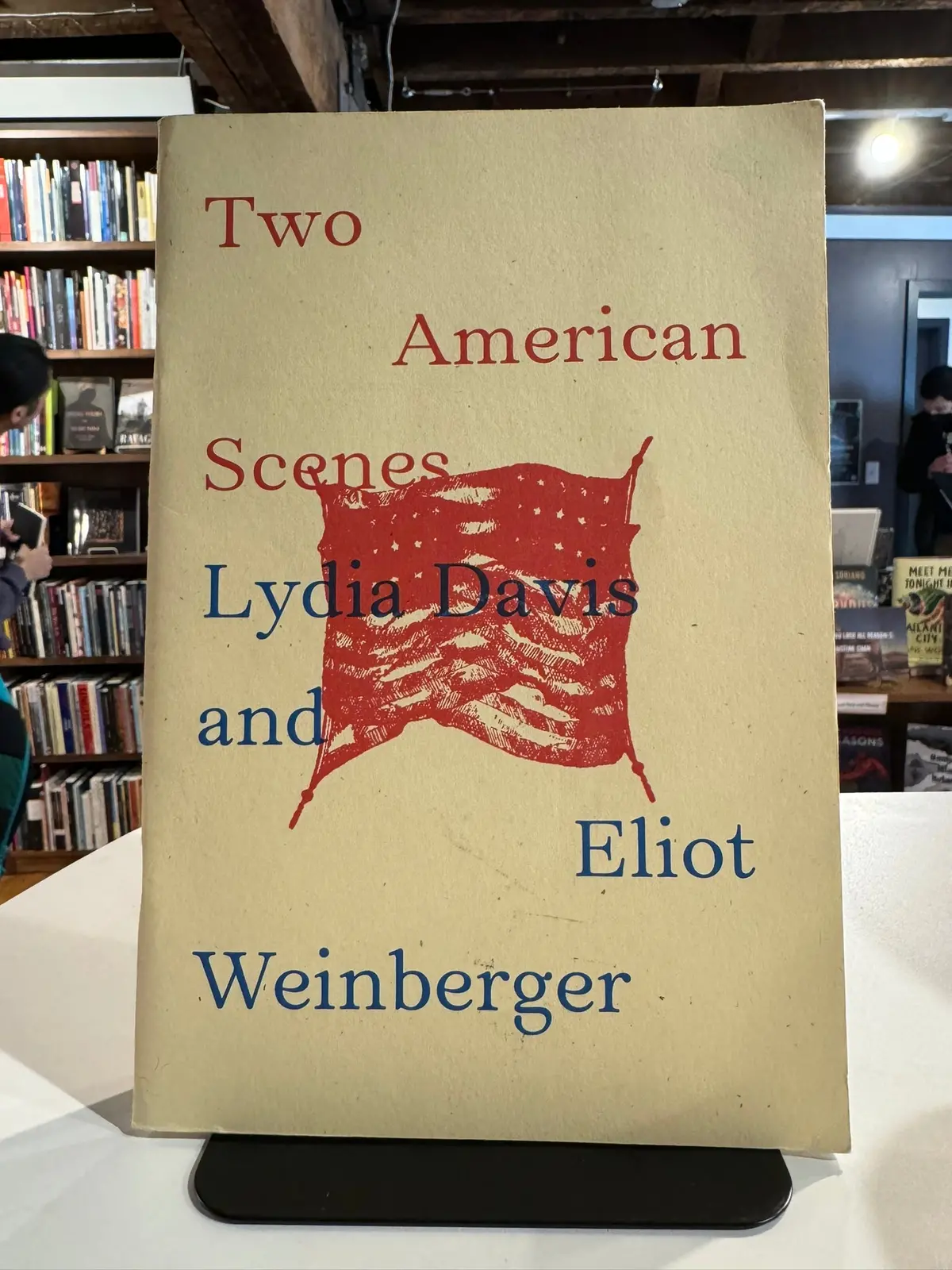 Davis, Lydia & Weinberger, Eliot: Two American Scenes 1