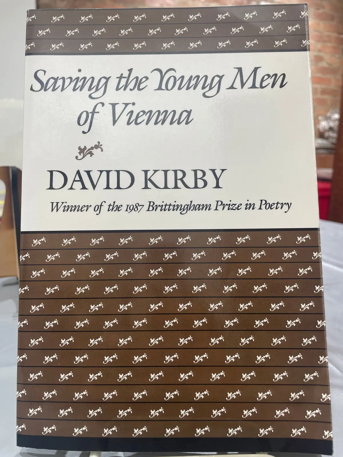 Kirby, David: Saving The Young Men Of Vienna [Used Paperback] 1