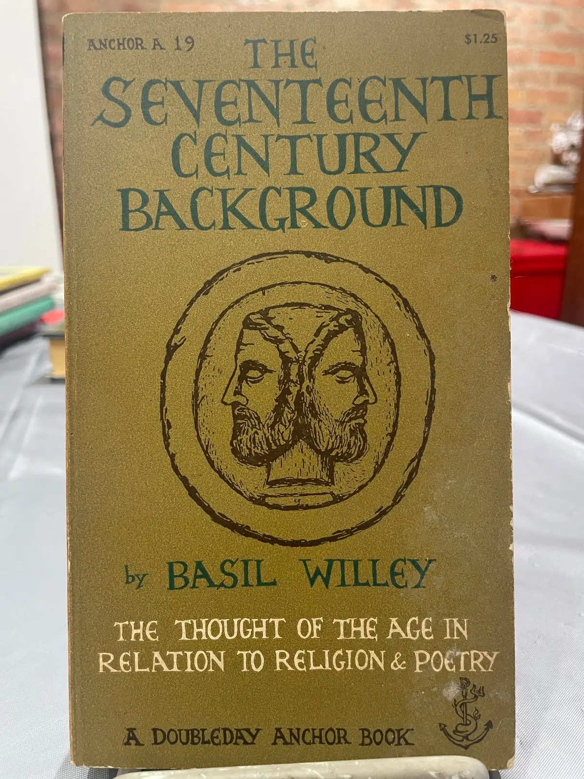 Willey, Basil: The Seventeenth Century Background [Used Paperback] 1