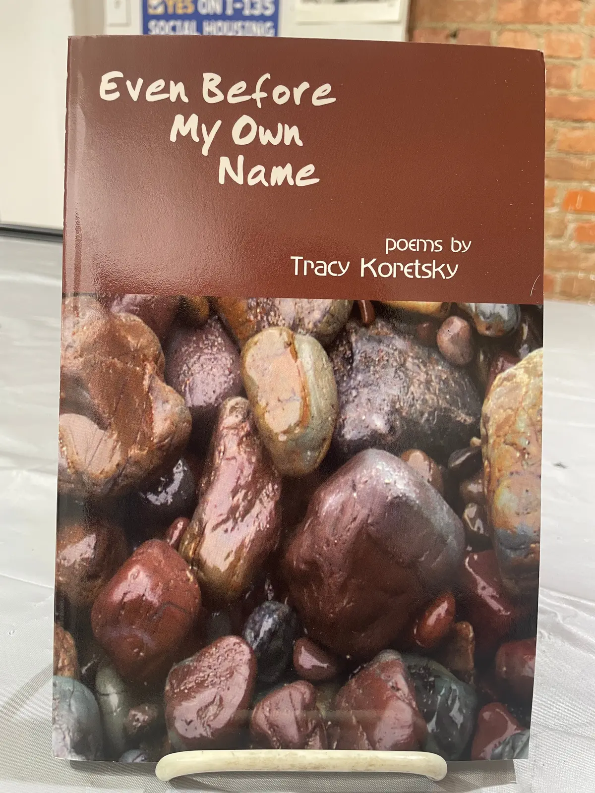 Koretsky, Tracy: Even Before My Own Name [Used Paperback] 1