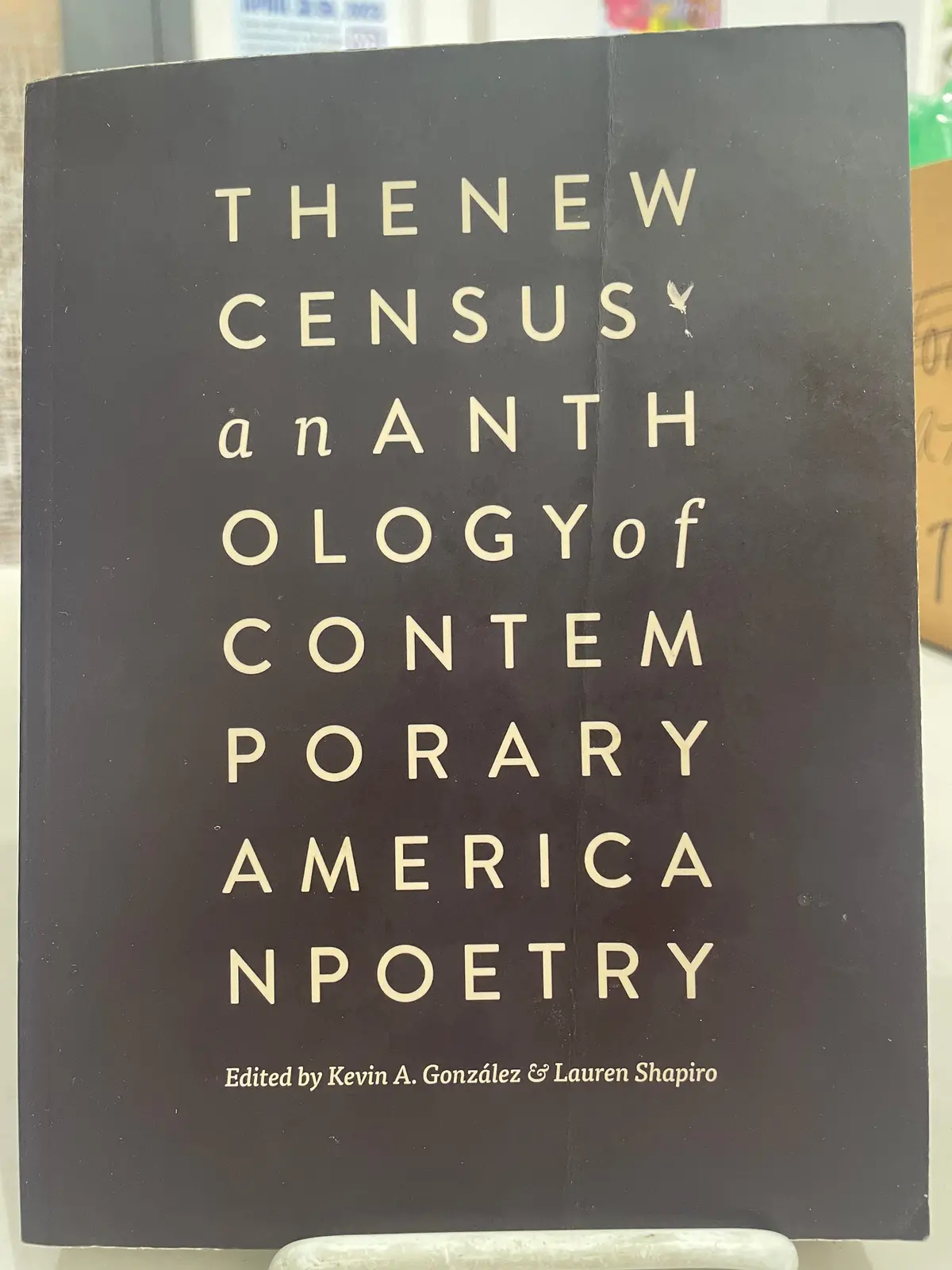 Ed. González, Kevin & Shapiro, Lauren: The New Census: An Anthology Of Contemporary American Poetry [Used Paperback] 1