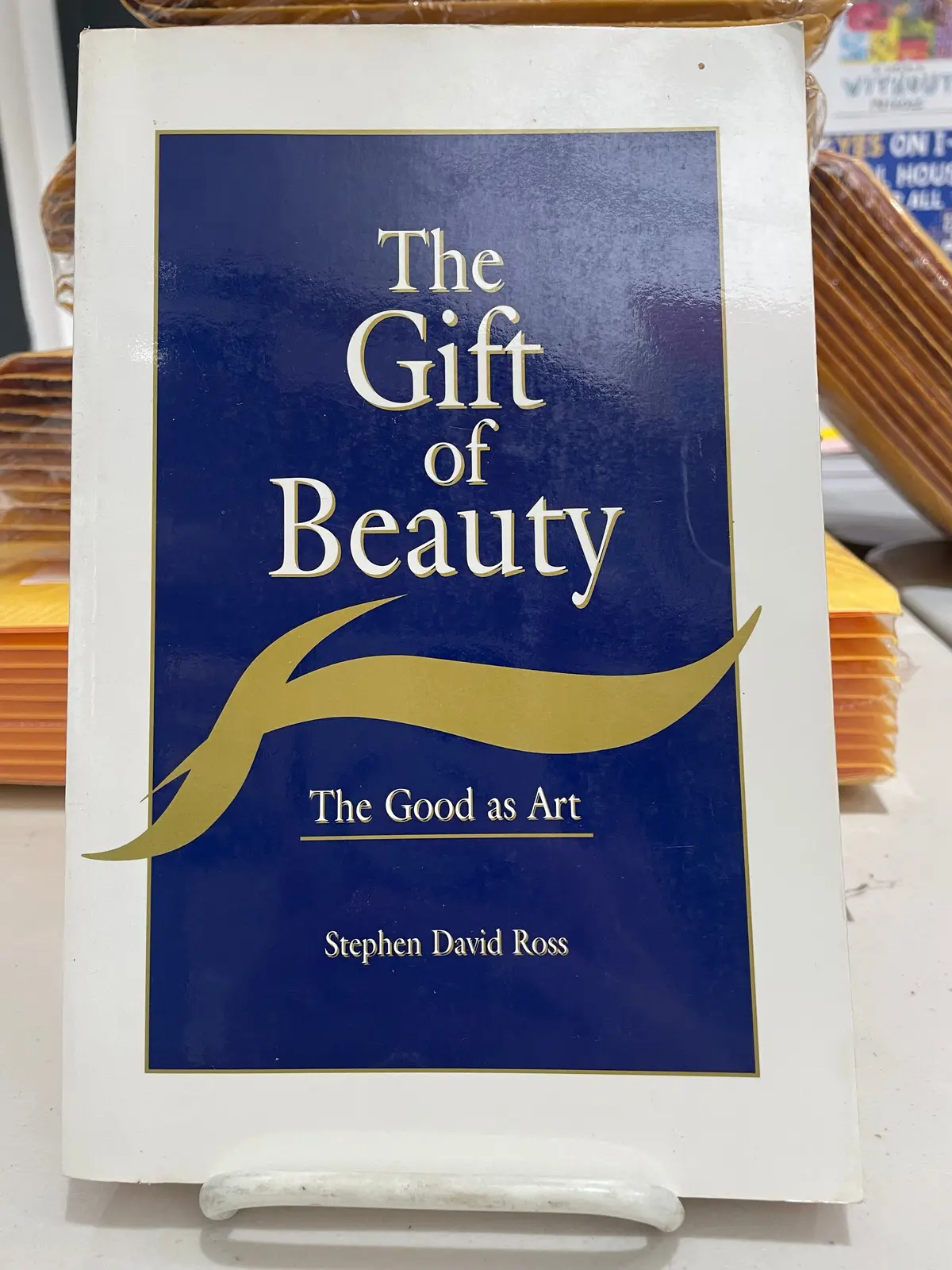 Ross, Stephen: The Gift Of Beauty [Used Paperback] 1