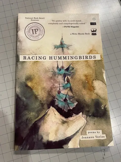 Verlee, Jeanann: Racing Hummingbirds [Used Paperback] 1