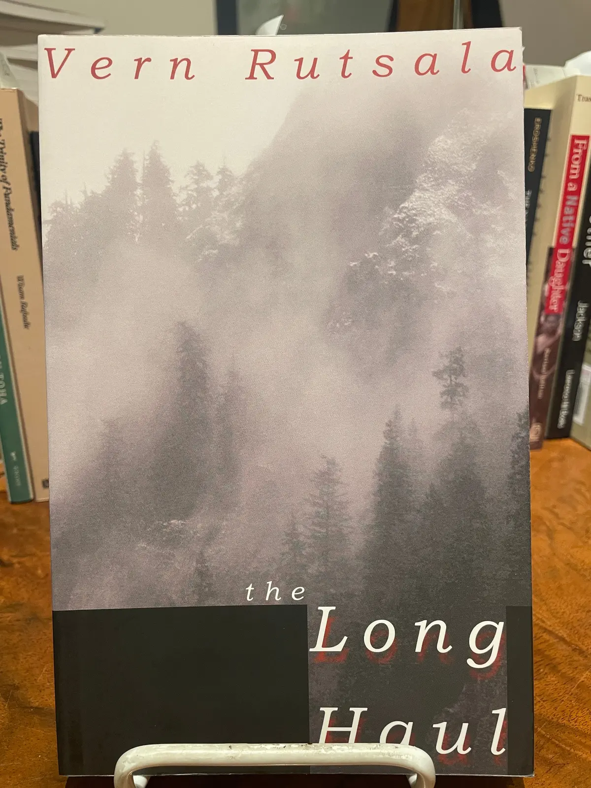 Rutsala, Vern: The Long Haul [Used Paperback] 1