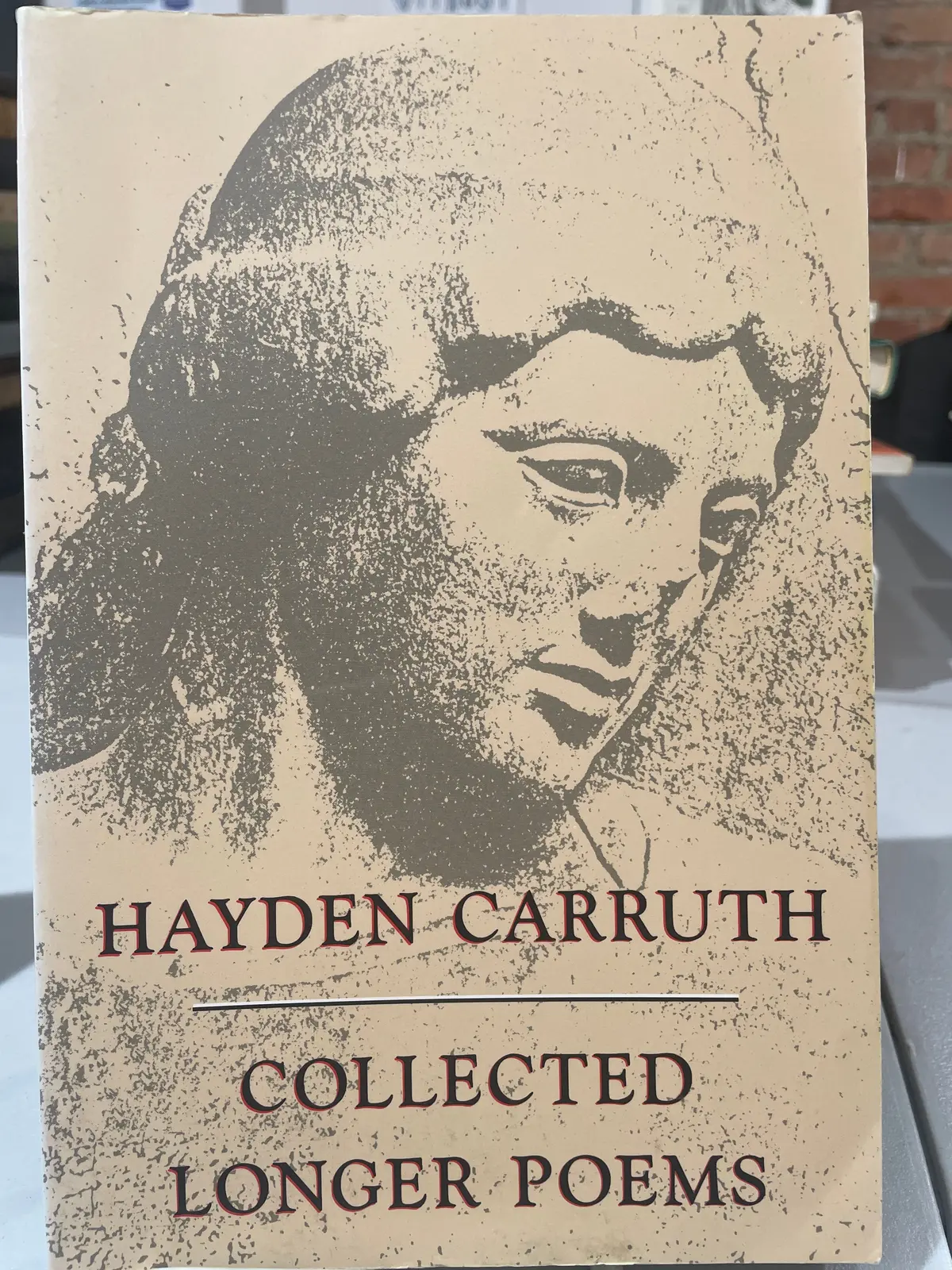 Carruth, Hayden: Collected Longer Poems [Used Paperback] 1