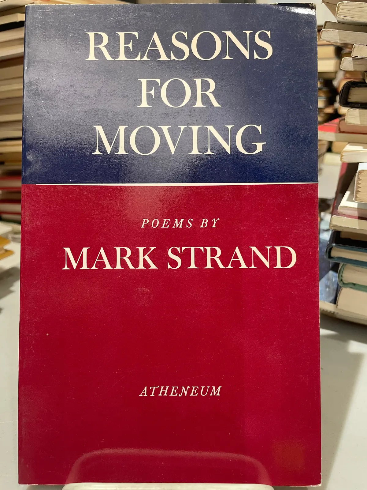 Strand, Mark: Reasons For Moving [Used Paperback] 1