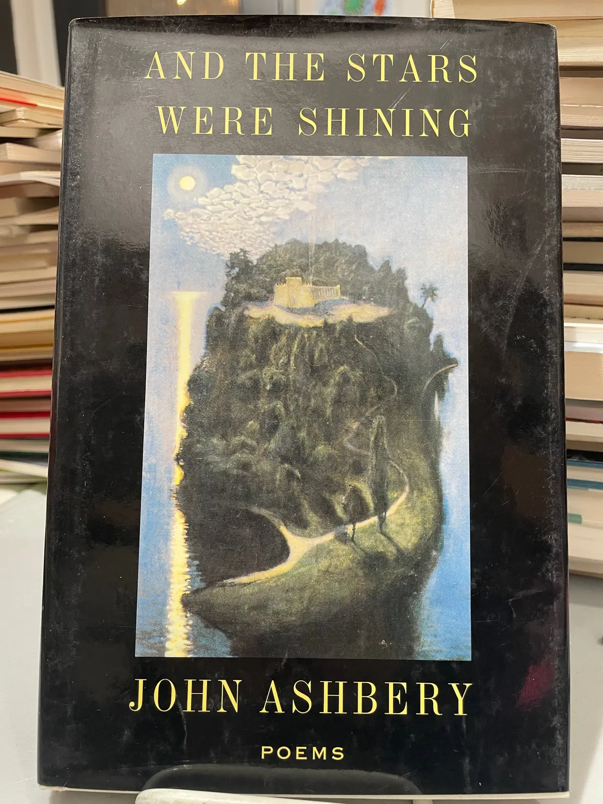 Ashbery, John: And The Stars Were Shining [Used Hardcover] 1