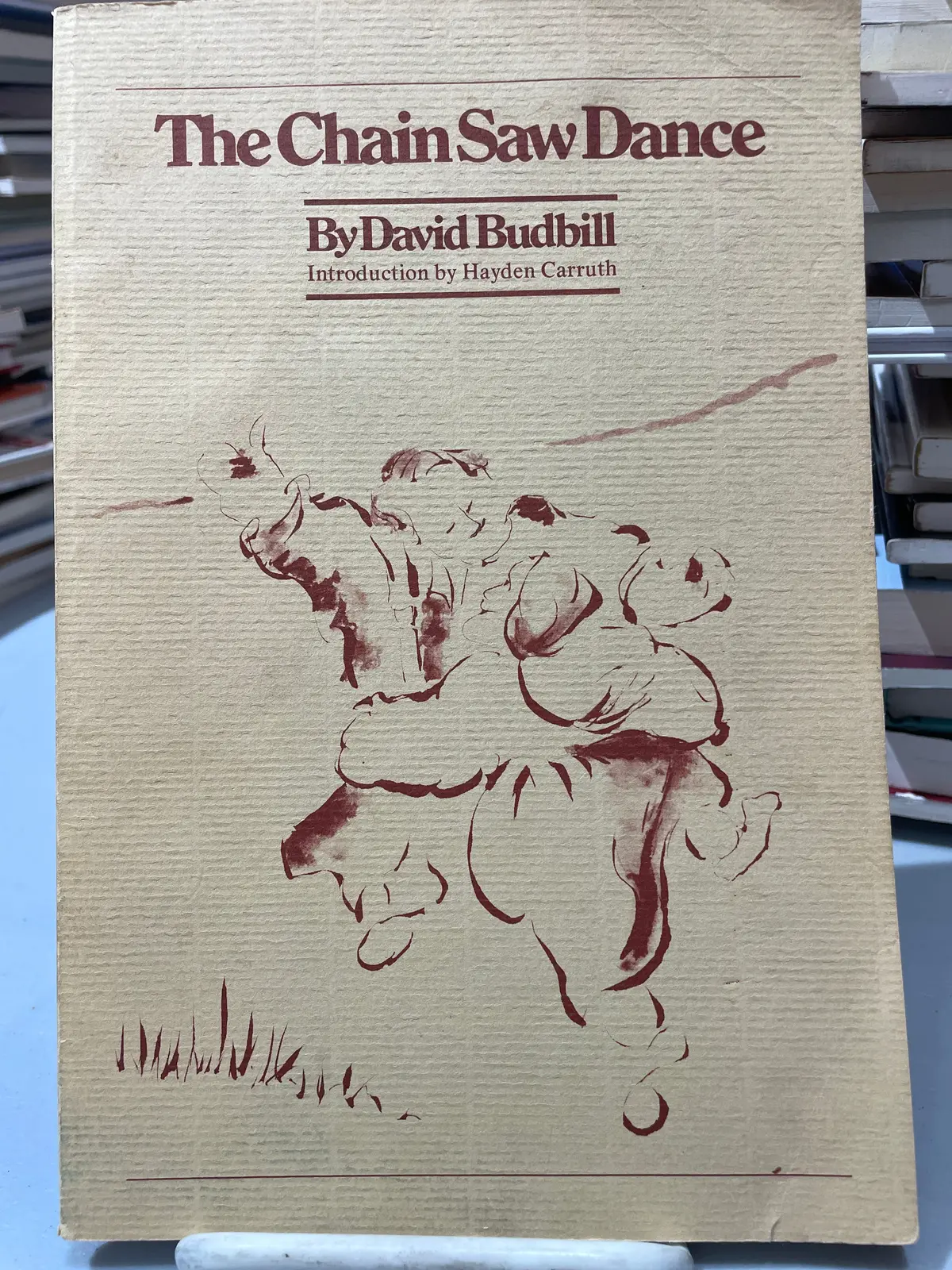 Budbill, David: The Chain Saw Dance [Used Paperback] 1