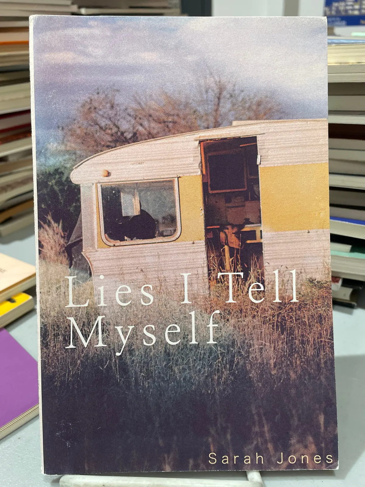 Jones, Sarah: Lies I Tell Myself [Used Paperback] 1