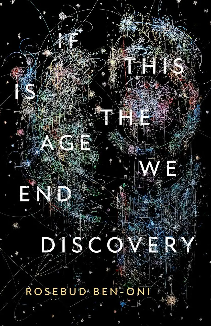 Ben-Oni, Rosebud: If This Is The Age We End Discovery 1
