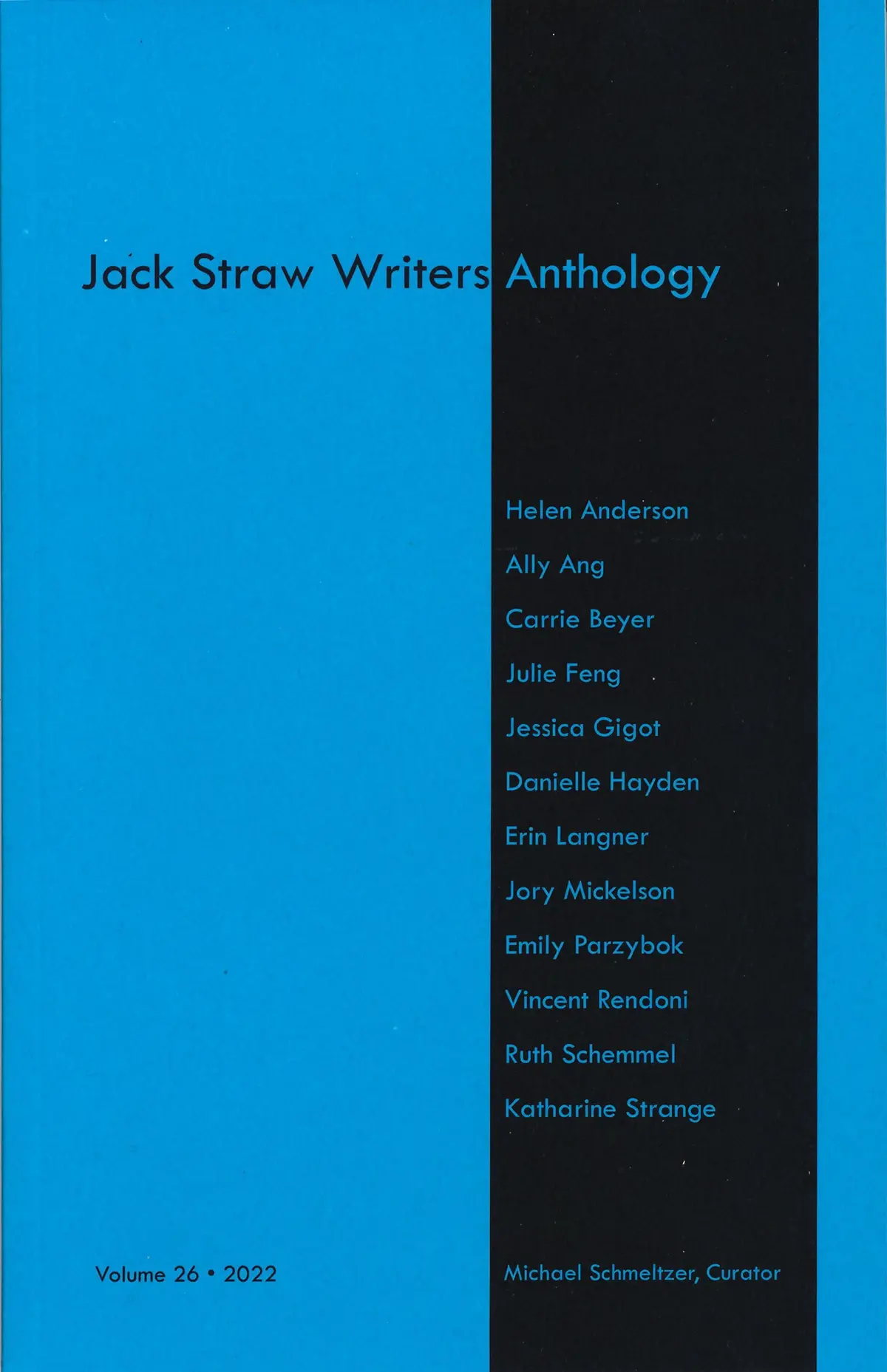 Schmeltzer, Michael (Cur.): Jack Straw Writers Anthology, Vol. 26 1