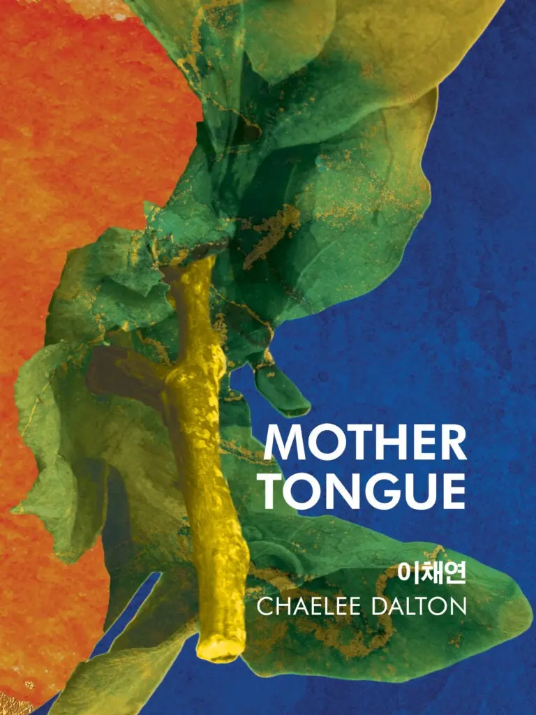 Dalton, Chaelee: Mother Tongue 1