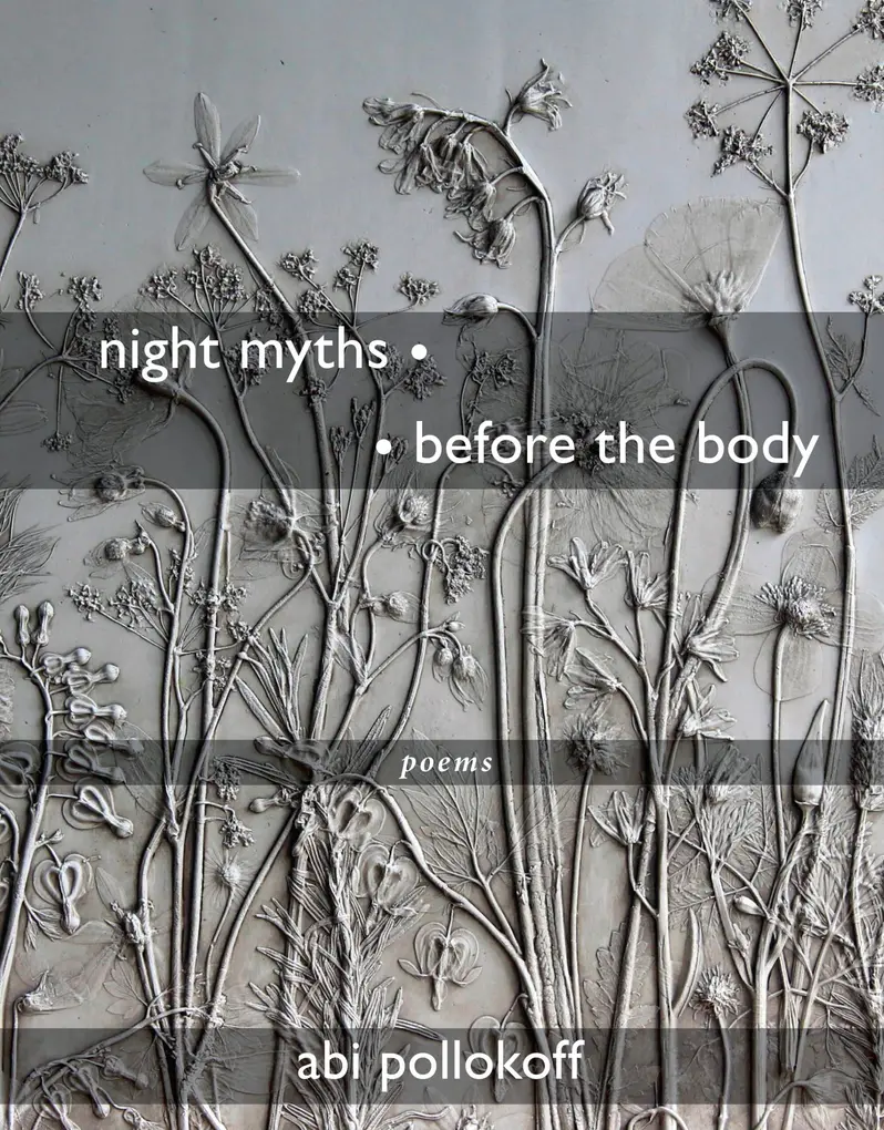 Pollokoff, Abi: Night Myths - - Before The Body 1