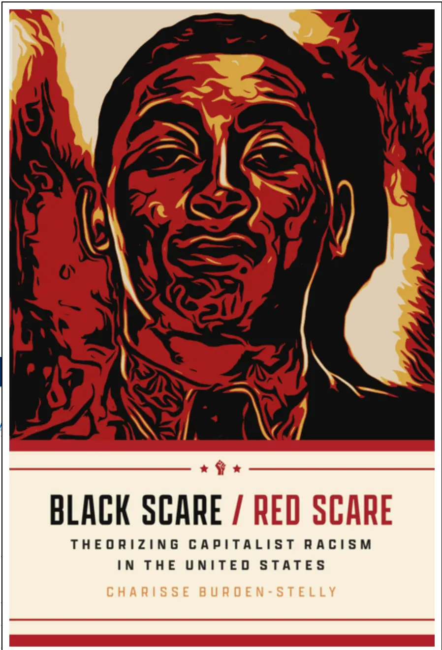[B4g] Burden-Stelly, Charisse: Black Scare/Red Scare: Theorizing Capitalist Racism In The United State 1