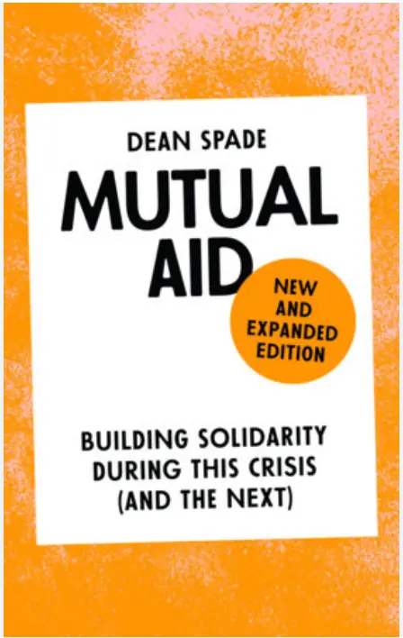 [B4g] Spade, Dean: Mutual Aid 1