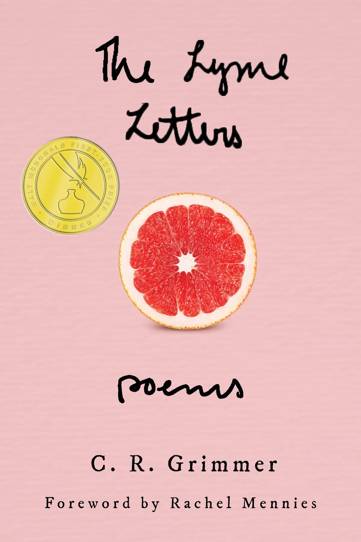 Grimmer, C. R.: The Lyme Letters 1