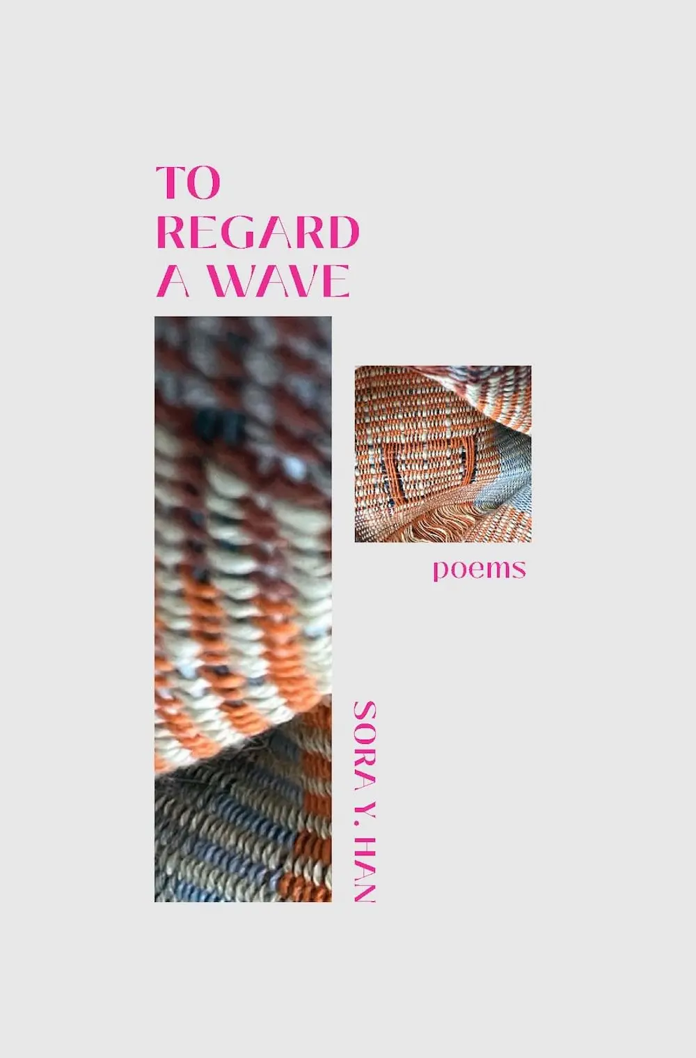 Han, Sora Y.: To Regard A Wave 1