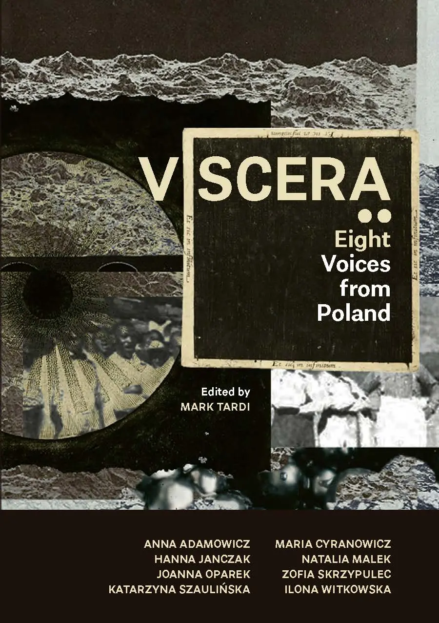 Tardi, Mark (Ed.): Viscera: Eight Voices From Poland 1