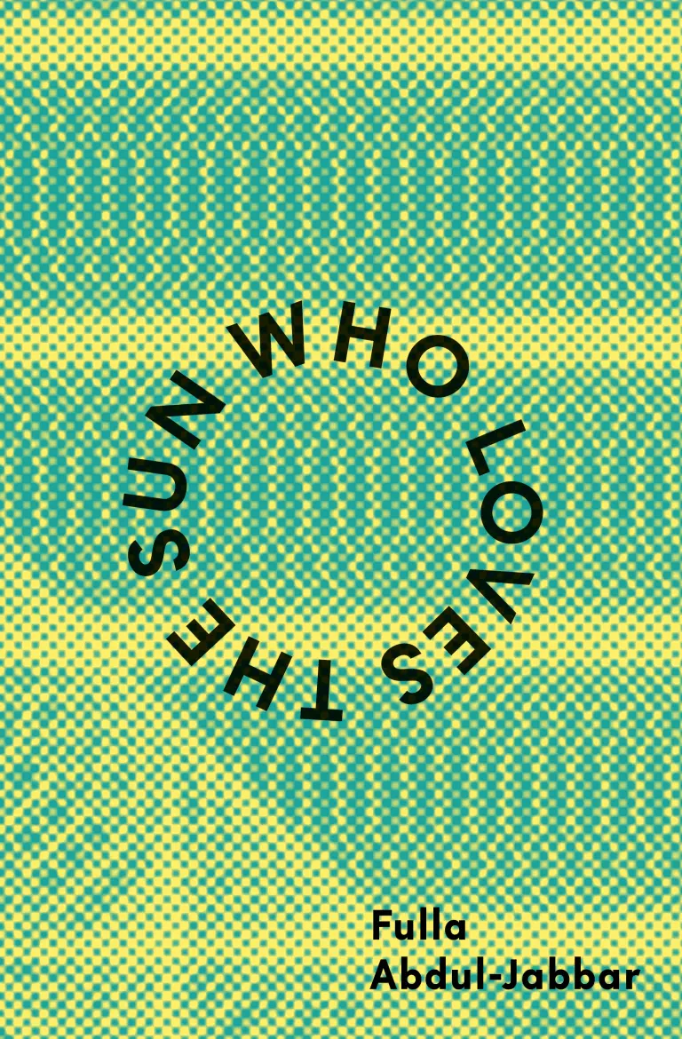 Abdul-Jabbar, Fulla: Who Loves The Sun 1