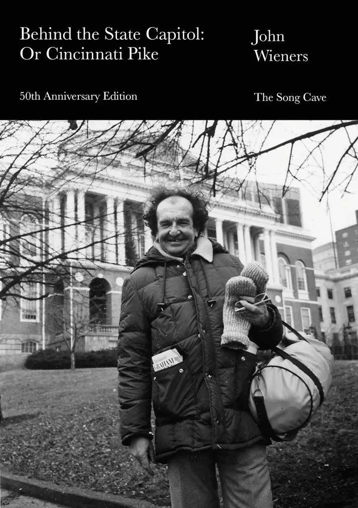 Wieners, John: Behind The State Capitol: Or Cincinnati Pike 1