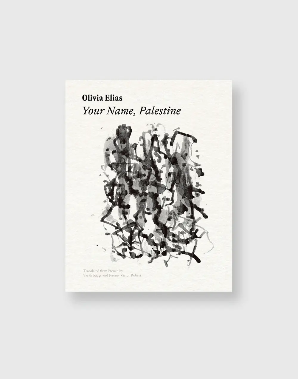[B4g] Elias, Olivia: Your Name, Palestine (Chapbook) 1