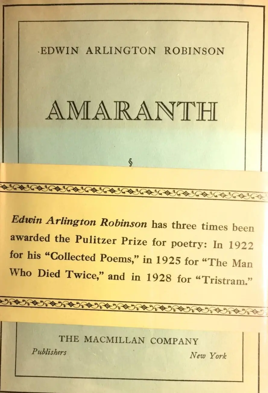 Robinson, Edward Arlington: Amaranth [Used Hardcover] 1