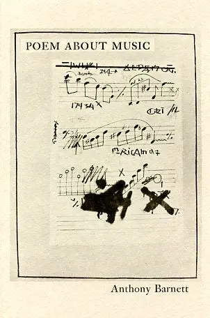 Barnett, Anthony: Poem About Music [Used Paperback] 1