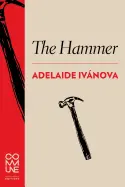 Ivánova, Adelaide: The Hammer 1