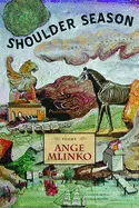 Mlinko, Ange: Shoulder Season [Used Paperback] 1
