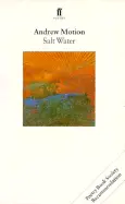 Motion, Andrew: Salt Water [Used Paperback] 1