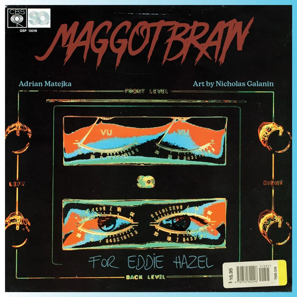 Matejka, Adrian: Standing On The Verge & Maggot Brain 1