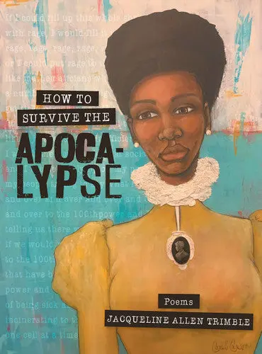 Trimble, Jacqueline: How To Survive The Apocalypse 1