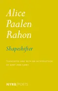 Rahon, Alice Paalen: Shapeshifter 1