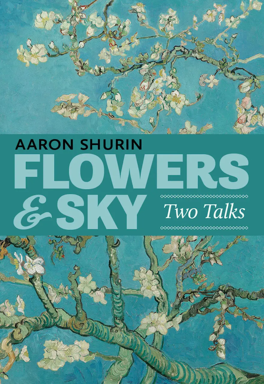 Shurin, Aaron: Flowers & Sky: Two Talks 1
