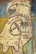 Saïd, Amina: The Present Tense Of The World: Poems 2000-2009 [Used Paperback] 1